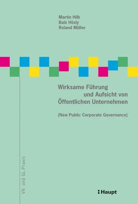 Cover: 9783258077895 | Wirksame Führung und Aufsicht von Öffentlichen Unternehmen (New...