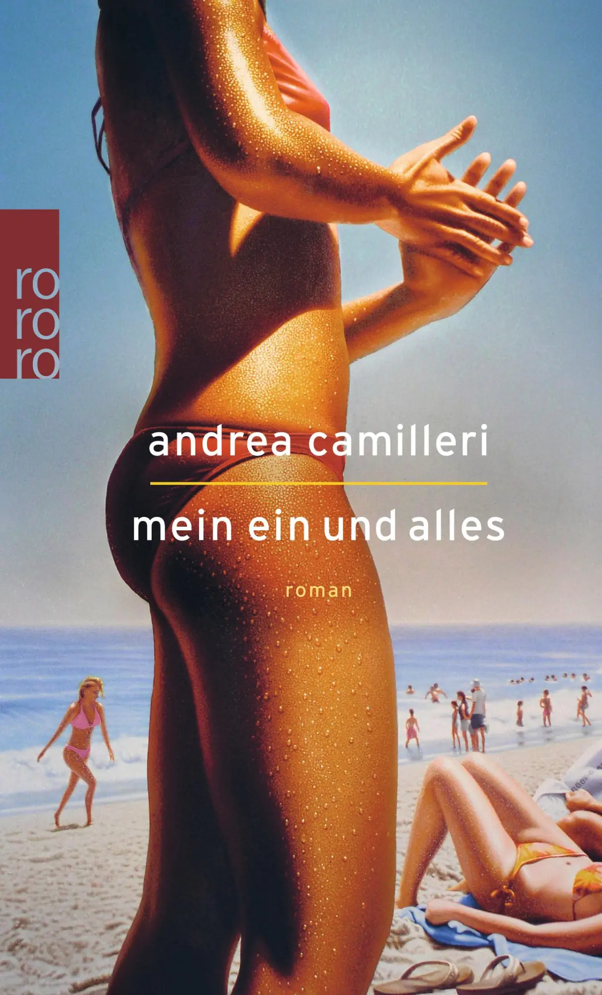 Cover: 9783499267895 | Mein Ein und Alles | Andrea Camilleri | Taschenbuch | 176 S. | Deutsch