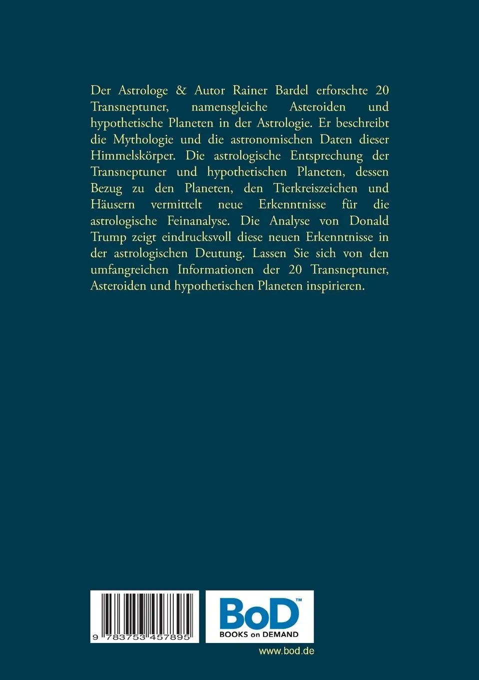 Rückseite: 9783753457895 | Die astrologische Deutung der Transneptuner | Rainer Bardel | Buch