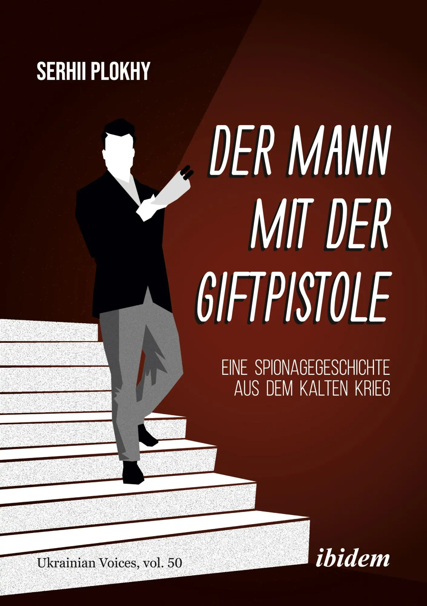 Cover: 9783838217895 | Der Mann mit der Giftpistole | Serhii Plokhy | Taschenbuch | 432 S.