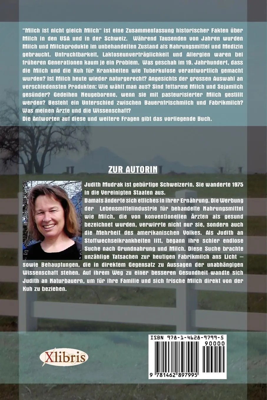 Rückseite: 9781462897995 | Milch Ist Nicht Gleich Milch! | Judith Mudrak | Taschenbuch | 2011