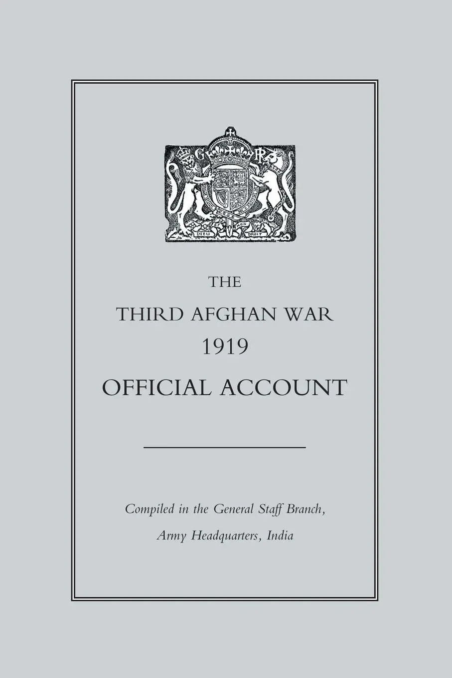 Cover: 9781843427995 | Third Afghan War 1919 Official Account | Army Headquarters | Buch