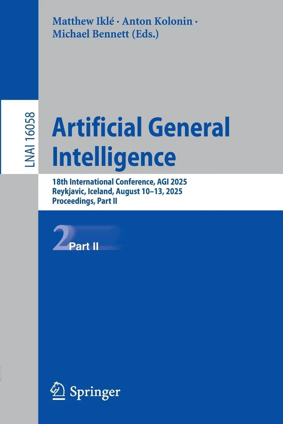 Cover: 9783032007995 | Artificial General Intelligence | Matthew Iklé (u. a.) | Taschenbuch