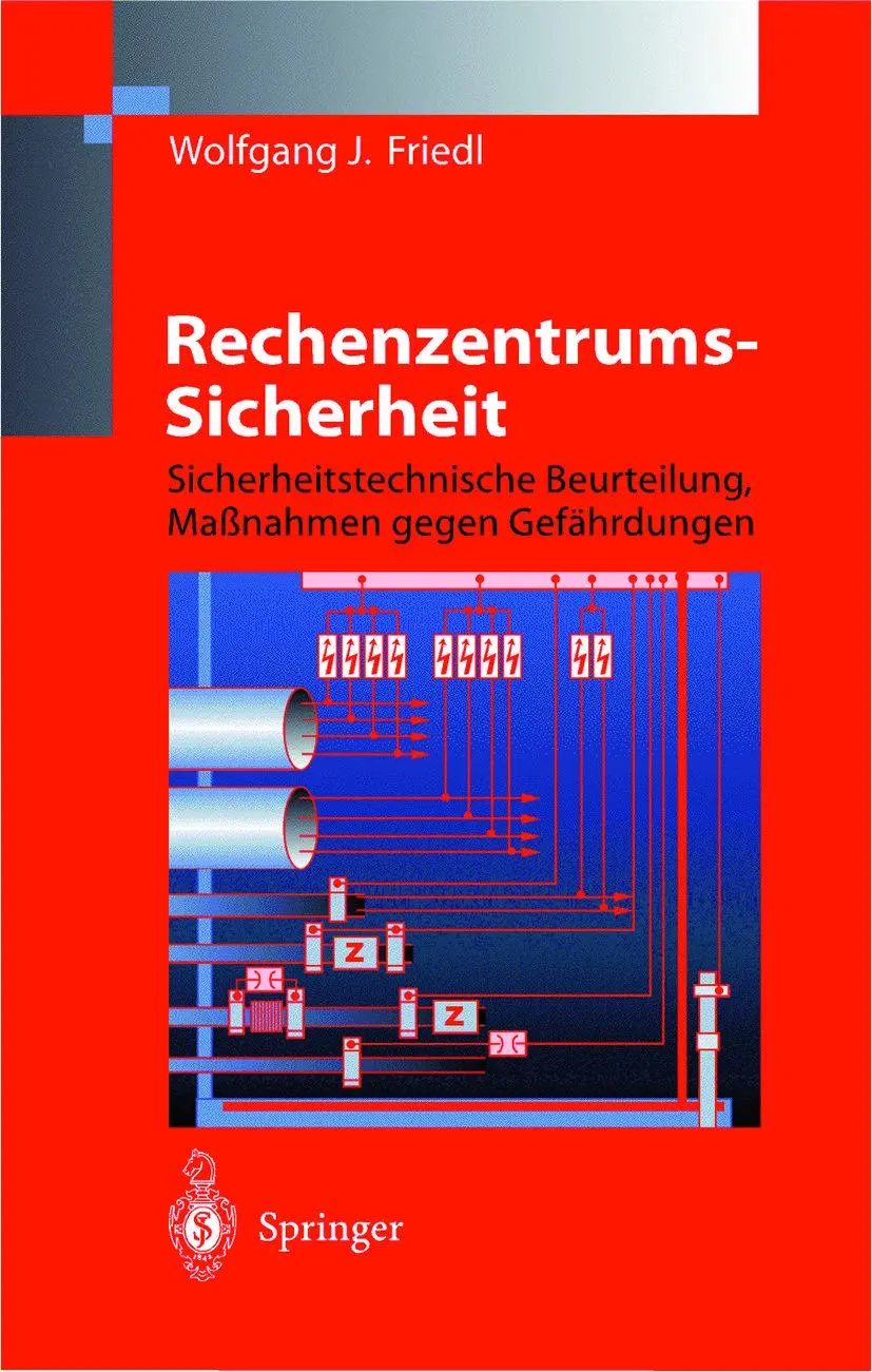 Cover: 9783642637995 | Rechenzentrums-Sicherheit | Wolfgang J. Friedl | Taschenbuch | vi