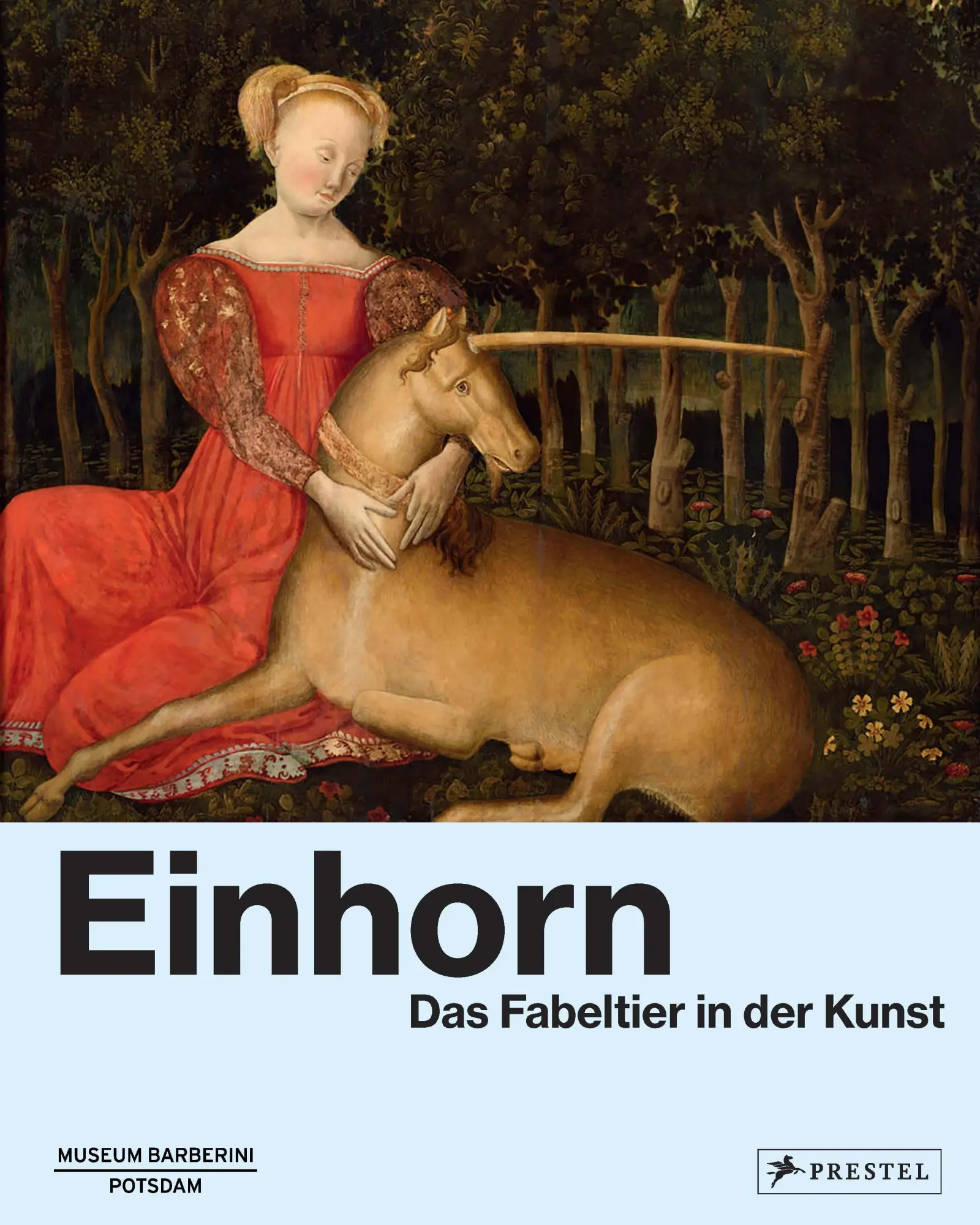 Cover: 9783791377995 | Einhorn | Das Fabeltier in der Kunst | Chancel-Bardelot (u. a.) | Buch
