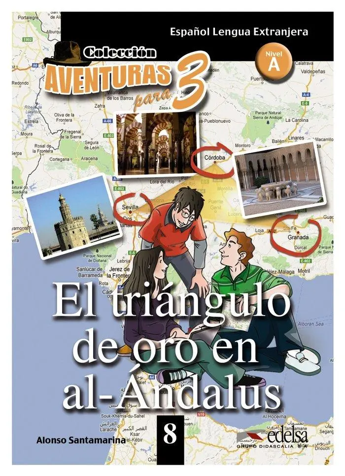 Cover: 9788477117995 | APT 8 - El triangulo de oro de al-Andalus | Alfredo Gonzalez Hermoso