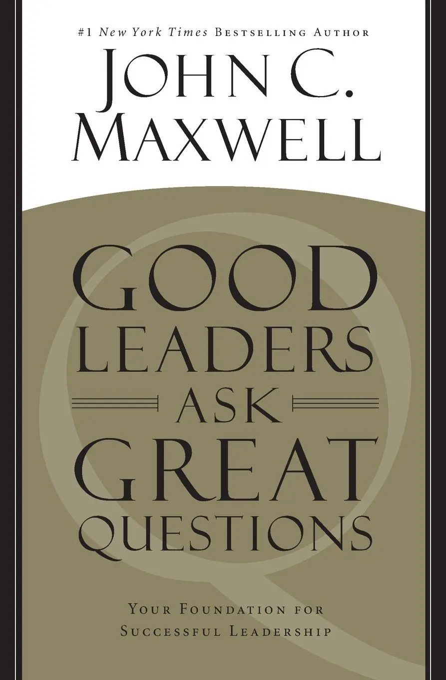 Cover: 9781455548095 | Good Leaders Ask Great Questions | John C. Maxwell | Taschenbuch