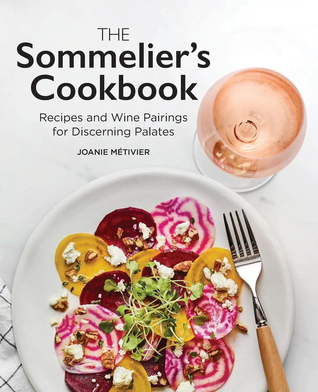 Cover: 9781647398095 | The Sommelier's Cookbook | Joanie Métivier | Taschenbuch | Englisch
