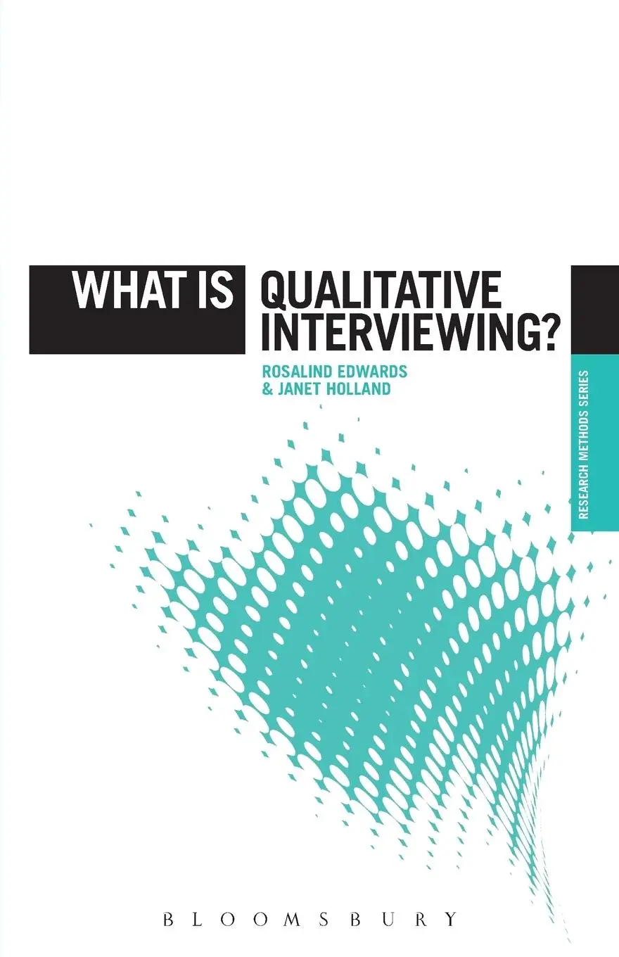 Cover: 9781849668095 | What is Qualitative Interviewing? | Rosalind Edwards | Taschenbuch