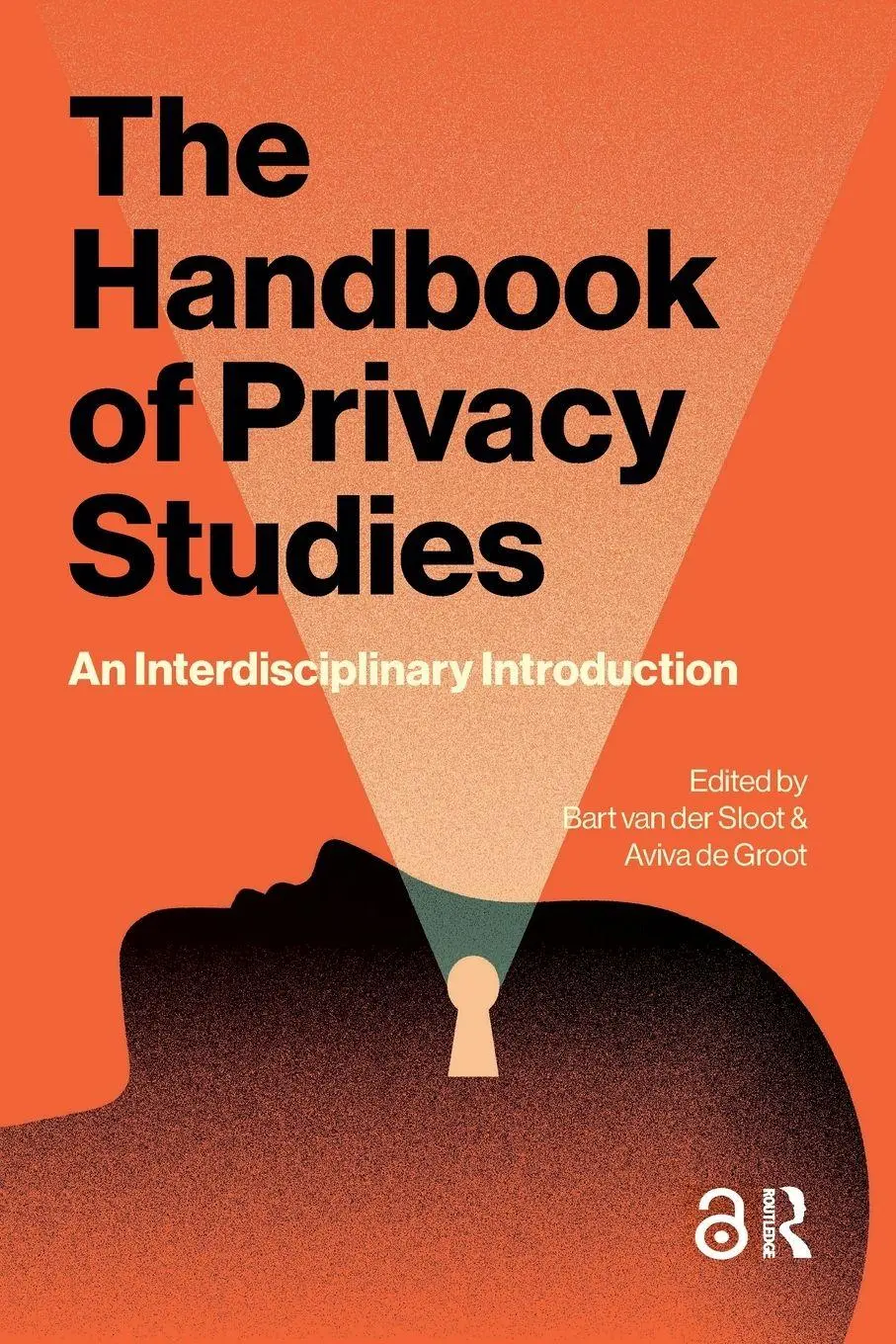 Cover: 9789462988095 | Handbook of Privacy Studies | An Interdisciplinary Introduction | Buch