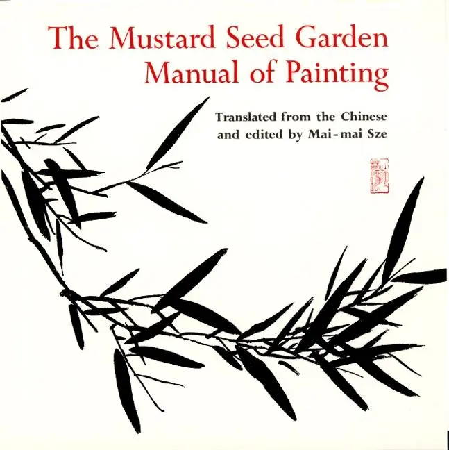 Cover: 9780691018195 | The Mustard Seed Garden Manual of Painting | Mai-Mai Sze | Taschenbuch
