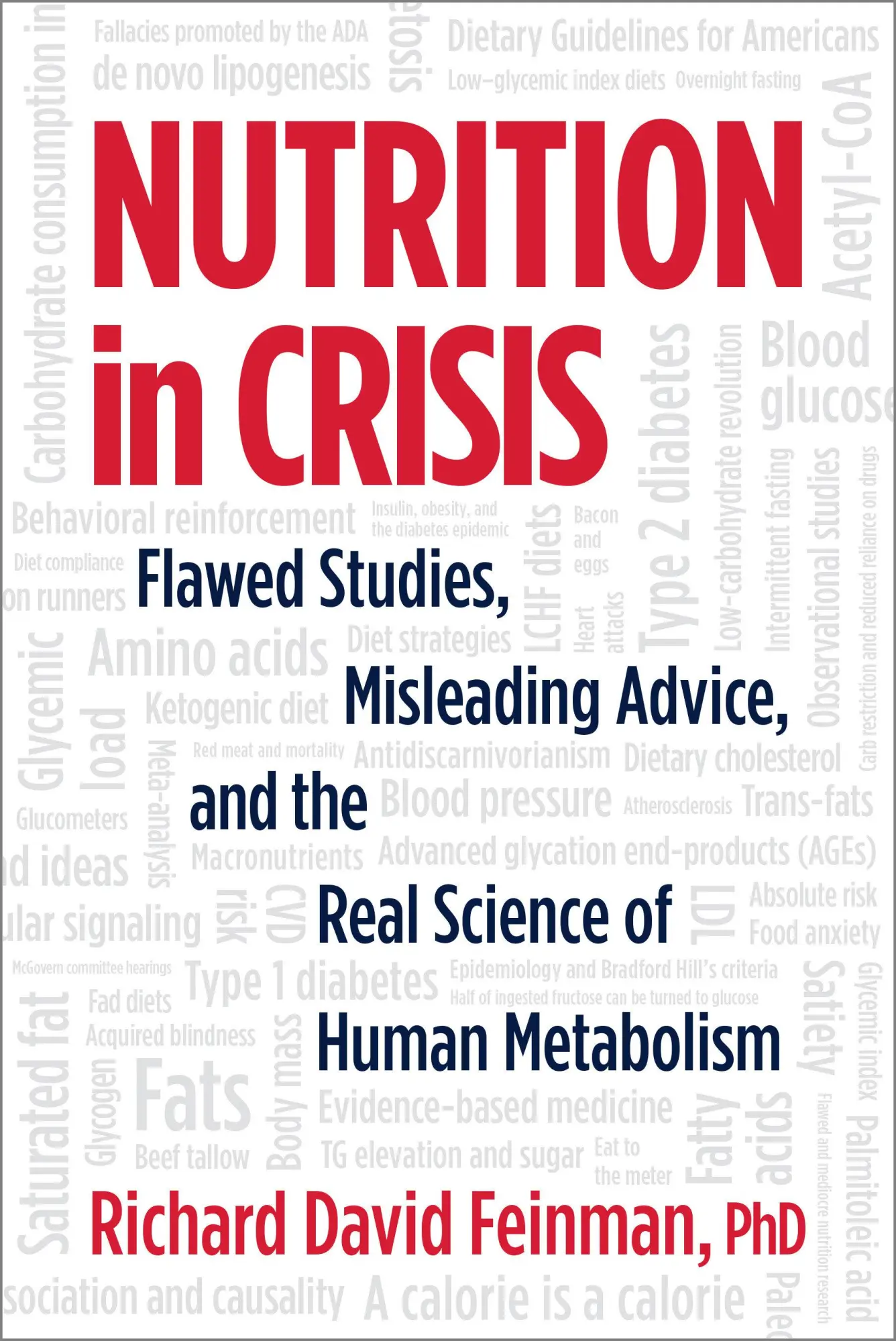 Cover: 9781603588195 | Nutrition in Crisis | Richard David Feinman | Taschenbuch | Englisch