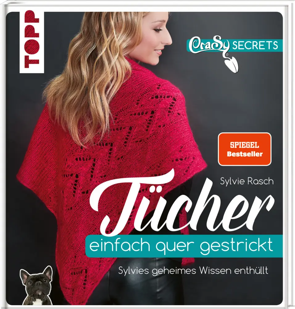 Cover: 9783772448195 | CraSy Secrets - Tücher einfach quer gestrickt. | Sylvie Rasch | Buch