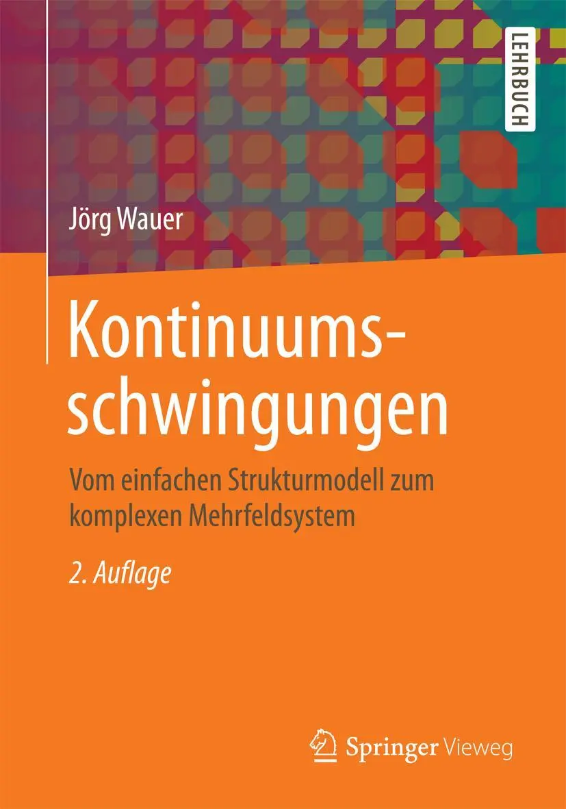 Cover: 9783834818195 | Kontinuumsschwingungen | Jörg Wauer | Taschenbuch | xiii | Deutsch