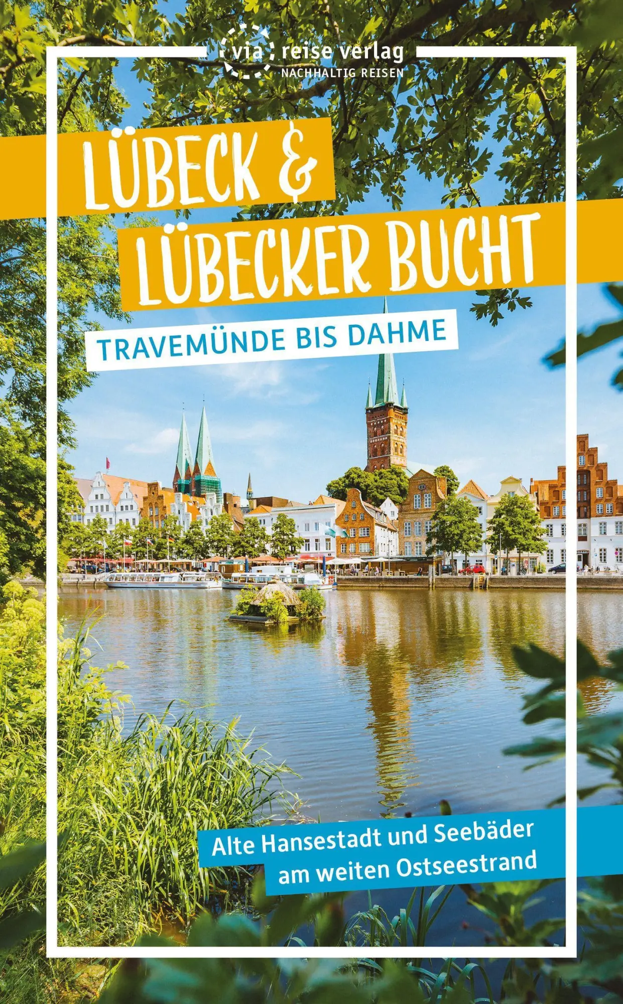 Cover: 9783949138195 | Lübeck &amp; Lübecker Bucht | Travemünde bis Dahme | Majka Gerke | Buch