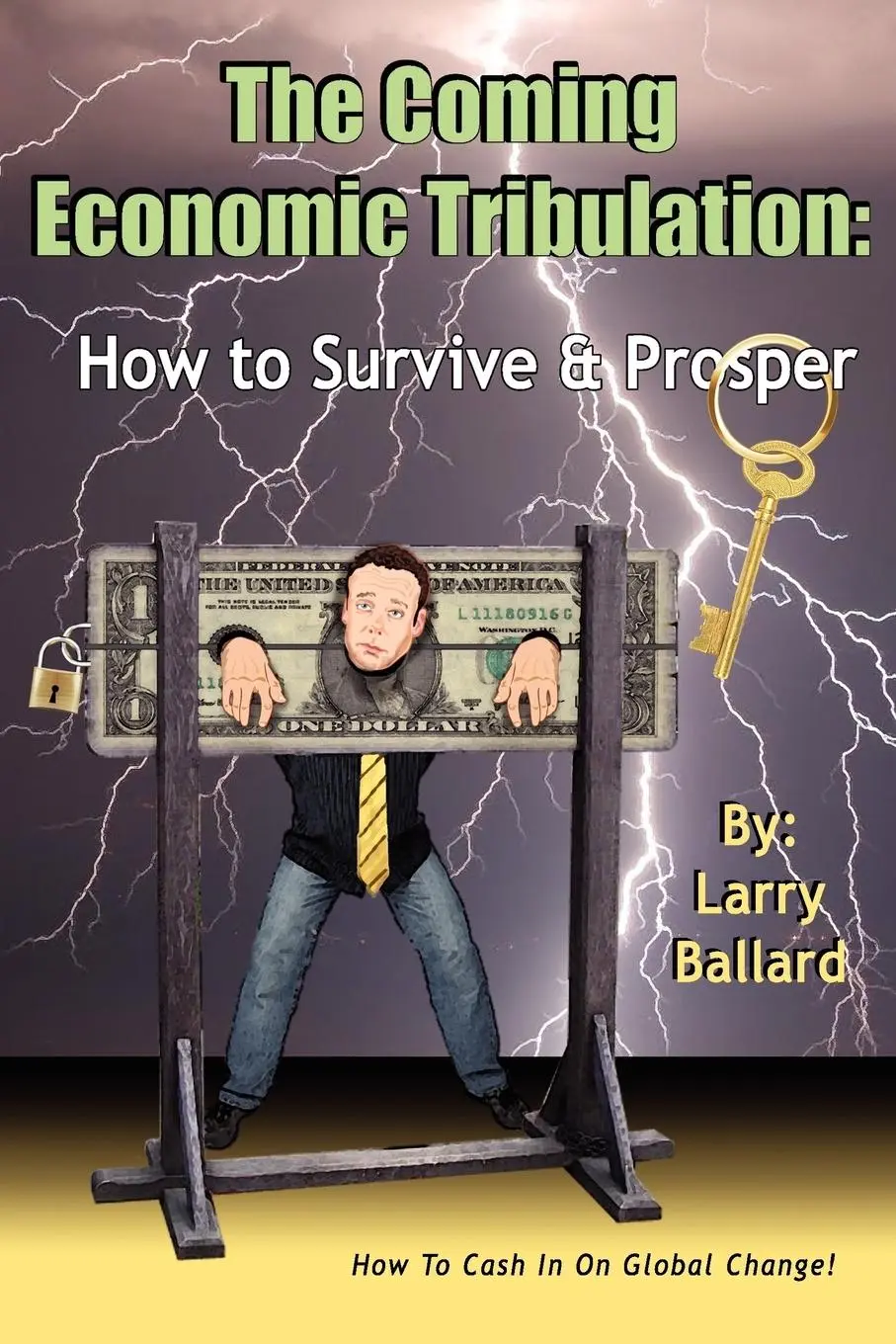 Cover: 9780595528295 | The Coming Economic Tribulation | How to Survive &amp; Prosper | Ballard