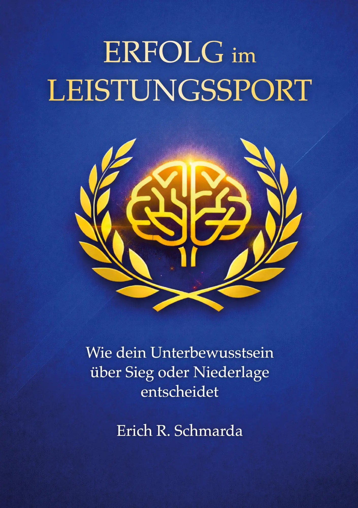 Cover: 9783696378295 | Erfolg im Leistungssport | Erich Schmarda | Taschenbuch | 208 S.