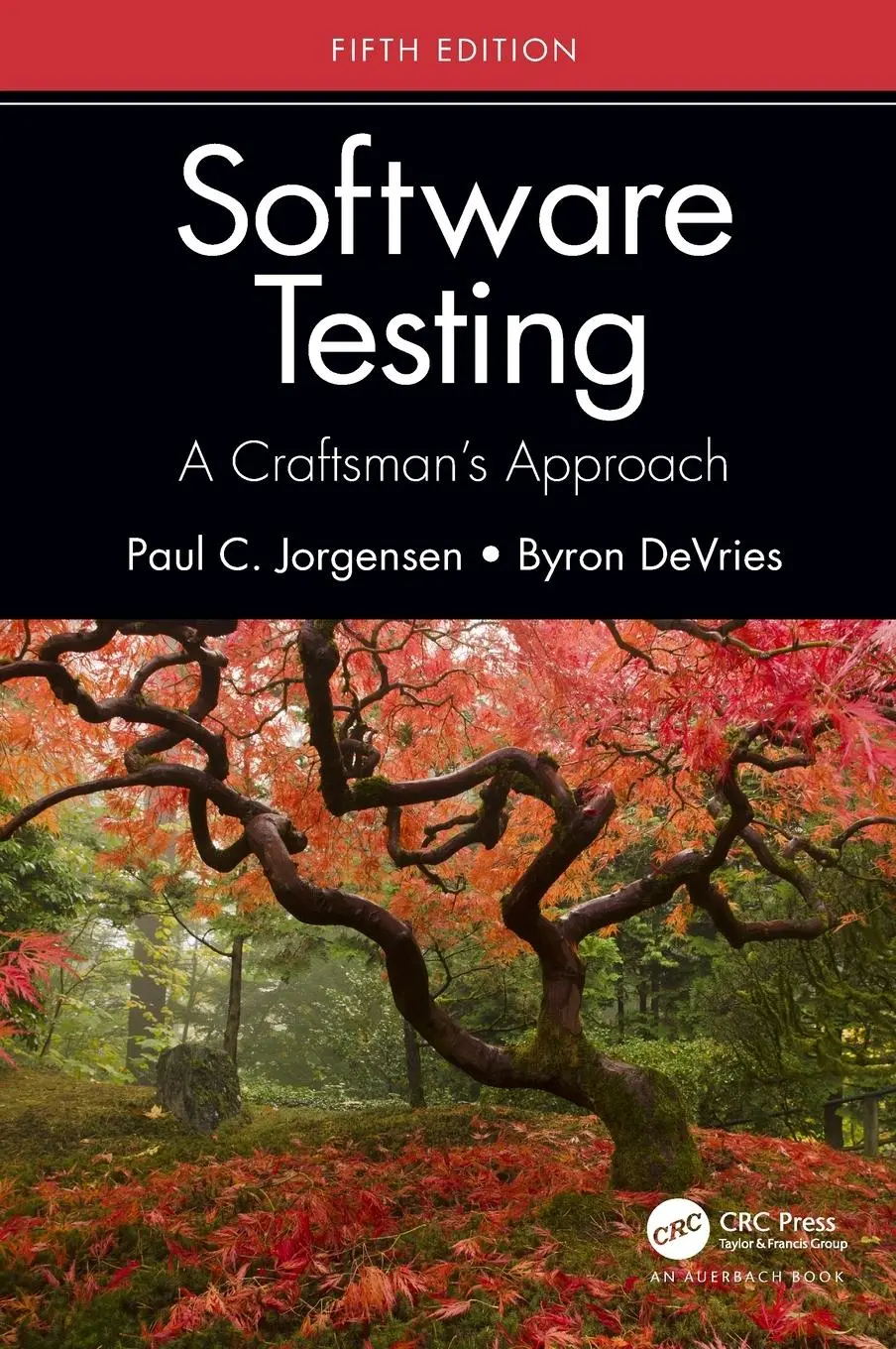 Cover: 9780367358495 | Software Testing | A Craftsman's Approach, Fifth Edition | Buch | 2021