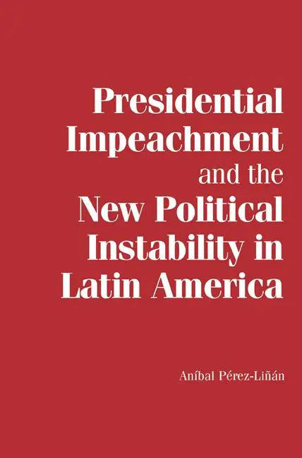 Cover: 9780521178495 | Presidential Impeachment and the New Political Instability in Latin...