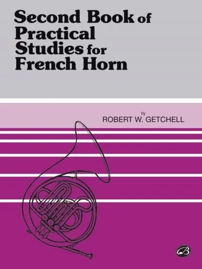 Cover: 9780769228495 | Practical Studies for French Horn, Book II | Robert W. Getchell | Buch Cover: 9780769228495 | Practical Studies for French Horn, Book II | Robert W. Getchell | Buch