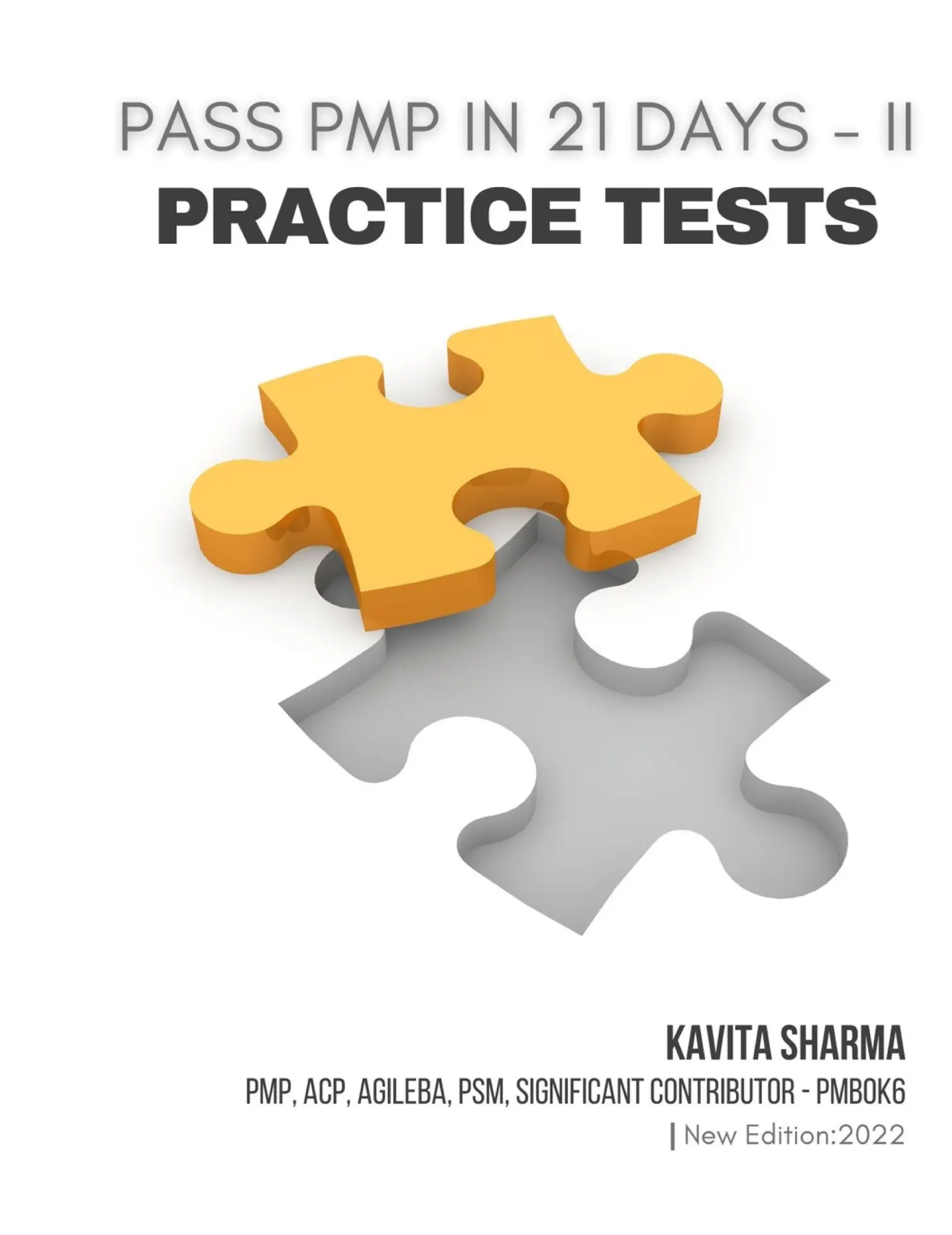 Cover: 9781737828495 | Pass PMP in 21 Days - II Practice Tests | Kavita Sharma | Taschenbuch