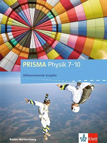 Cover: 9783120688495 | PRISMA Physik 7-10. Differenzierende Ausgabe Baden-Württemberg....