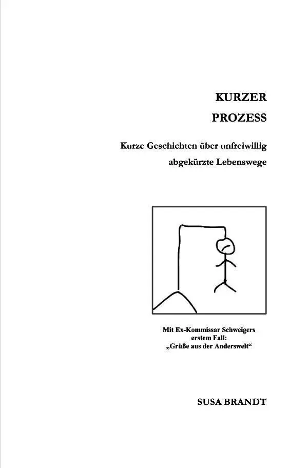 Cover: 9783565438495 | Kurzer Prozess | Susa Brandt | Taschenbuch | 196 S. | Deutsch | 2026