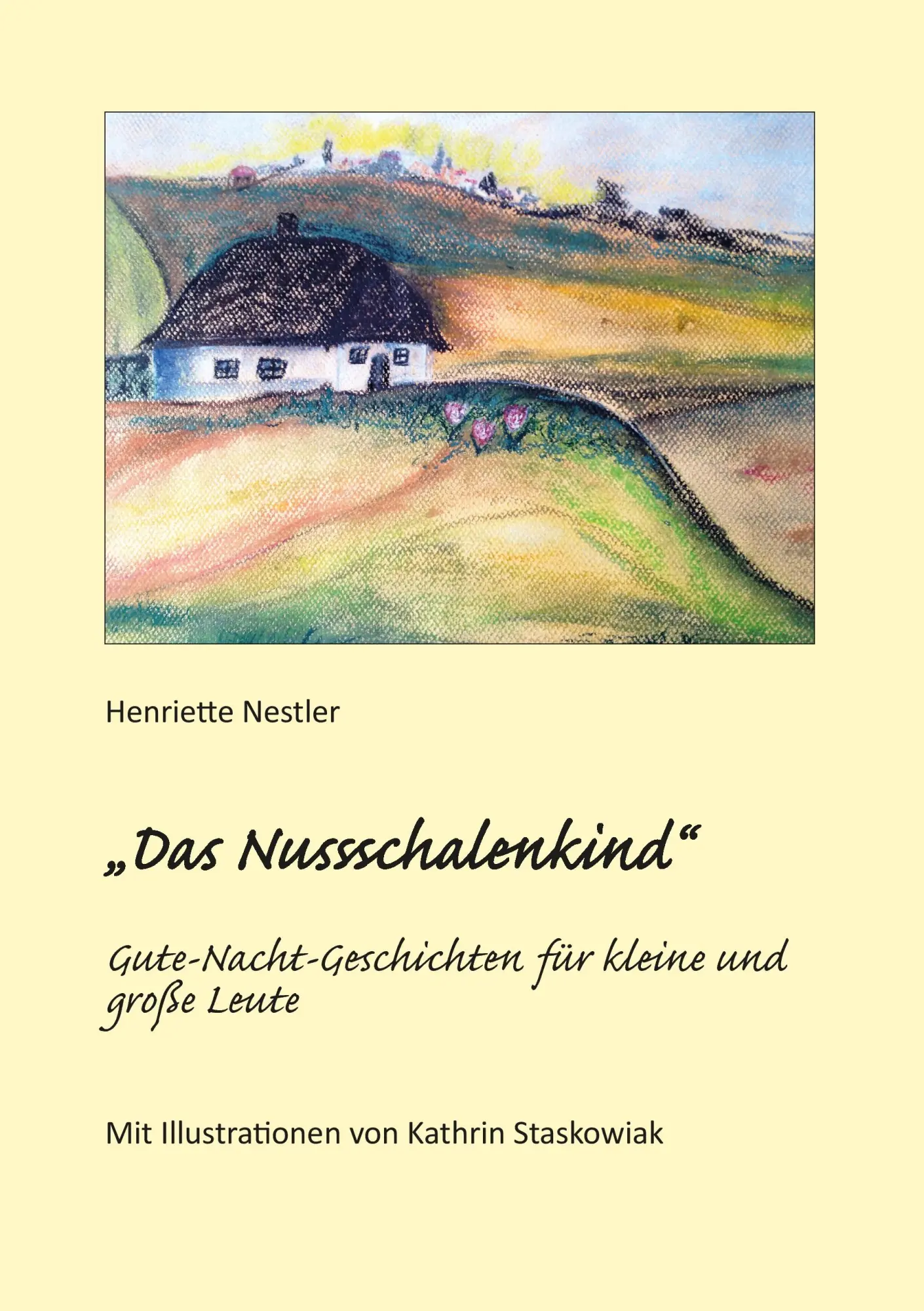 Cover: 9783735718495 | "Das Nussschalenkind" | Henriette Nestler | Taschenbuch | 48 S. | 2014