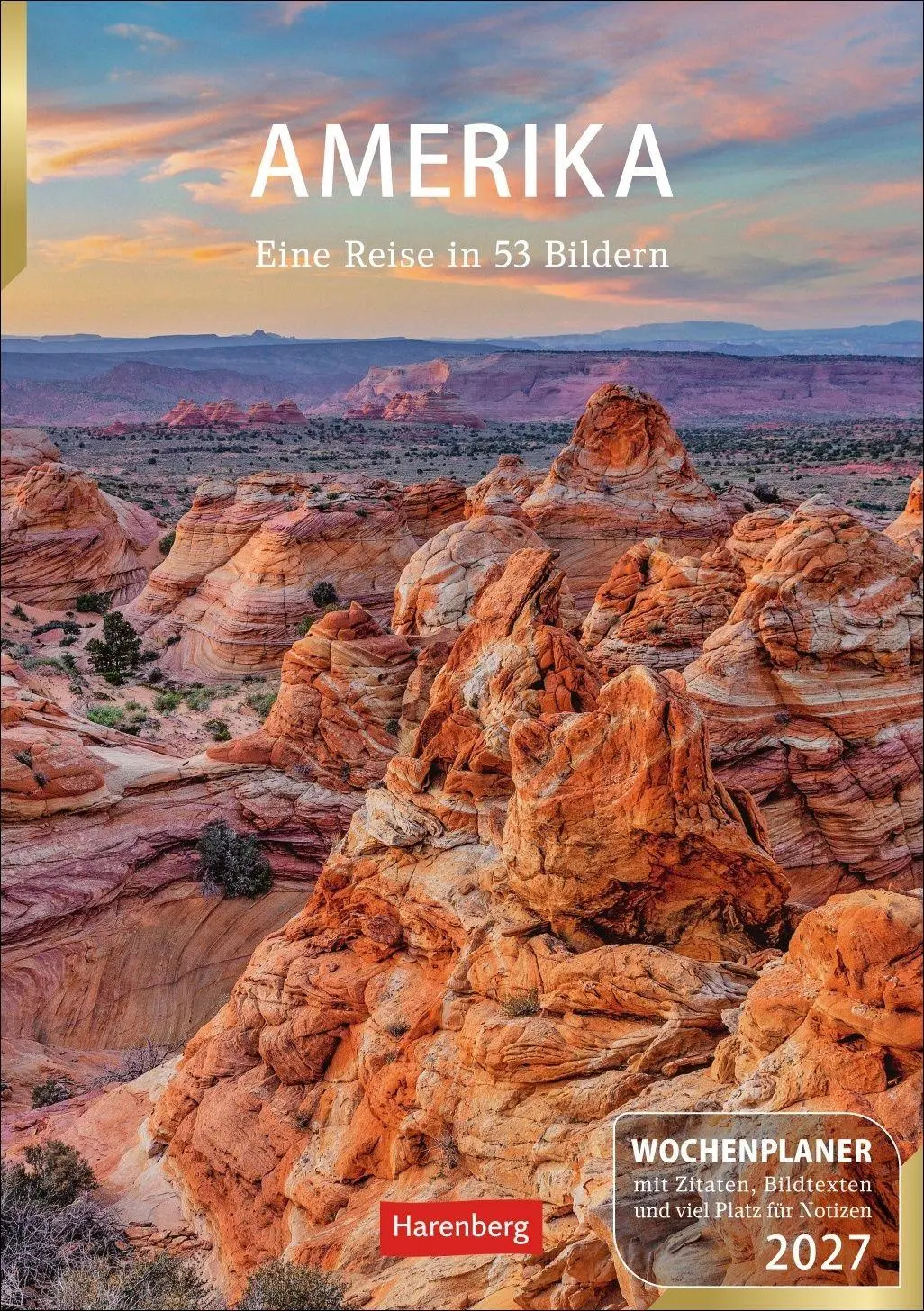 Cover: 9783840038495 | Amerika Wochenplaner 2027 - Eine Reise in 53 Bildern | Ulrike Issel