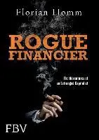 Cover: 9783898798495 | Rogue Financier | The Adventures of an Estranged Capitalist | Homm