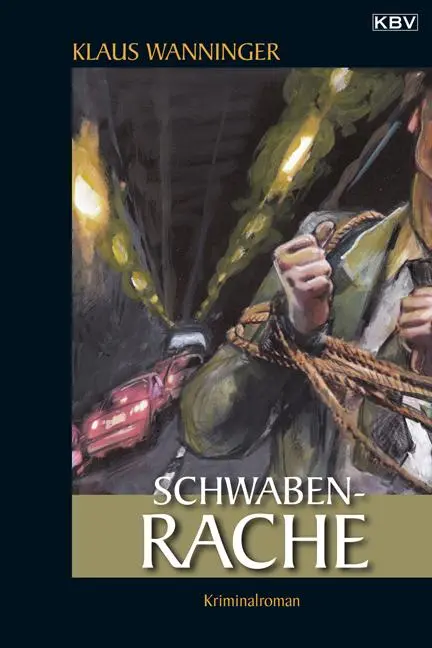 Cover: 9783934638495 | Schwaben-Rache | Klaus Wanninger | Taschenbuch | Kommissar Braig