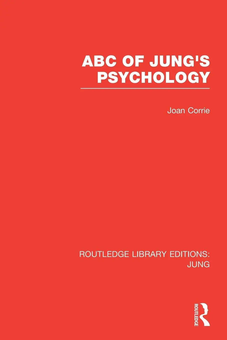 Cover: 9781138798595 | ABC of Jung's Psychology | Joan Corrie | Taschenbuch | Englisch | 2016
