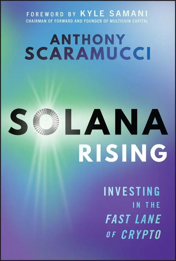 Cover: 9781394358595 | Solana Rising | Investing in the Fast Lane of Crypto | Scaramucci