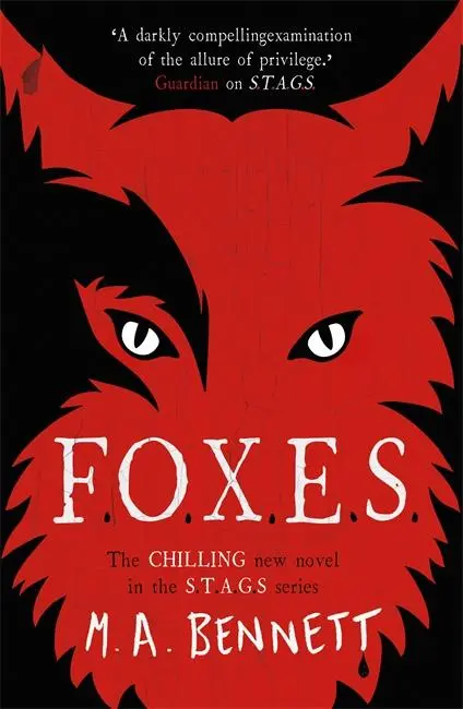 Cover: 9781471408595 | STAGS 3: FOXES | M A Bennett | Taschenbuch | 306 S. | Englisch | 2020