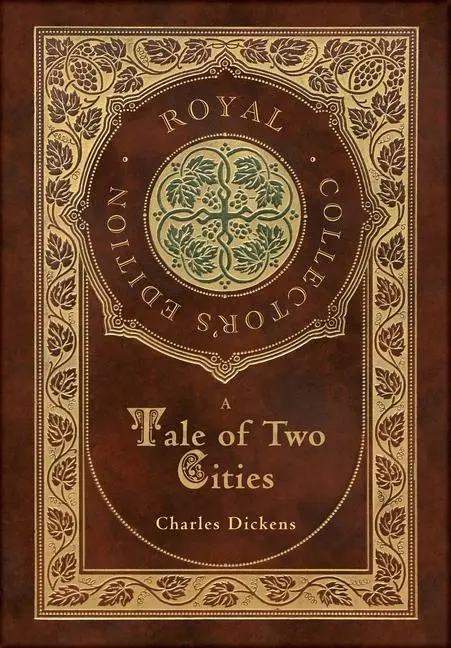 Cover: 9781774378595 | A Tale of Two Cities (Royal Collector's Edition) (Case Laminate...