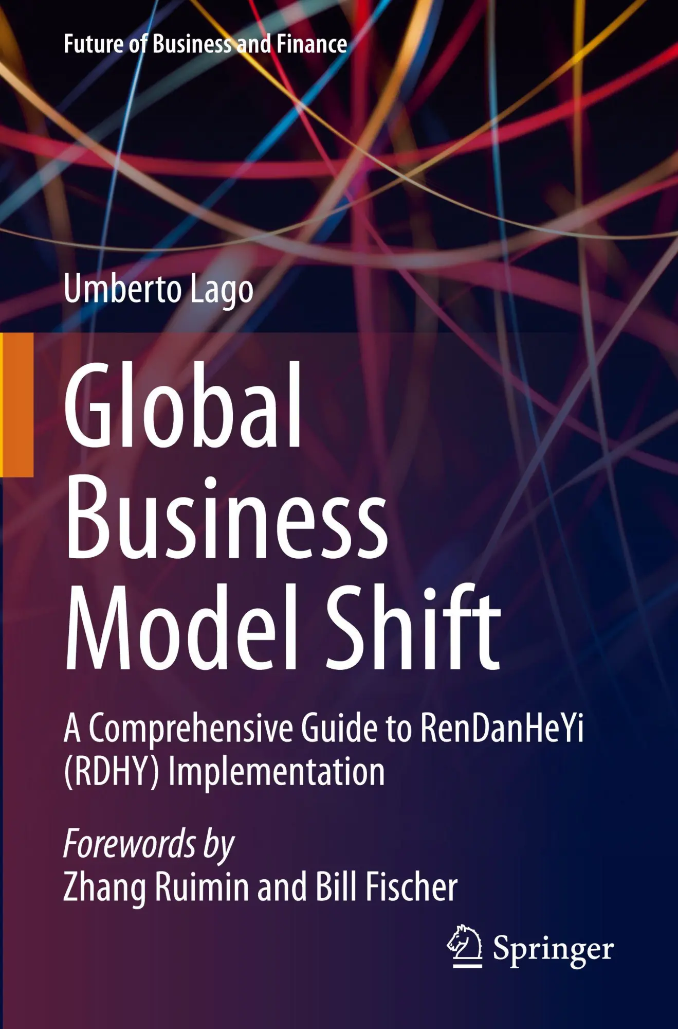 Cover: 9783031648595 | Global Business Model Shift | Umberto Lago | Taschenbuch | xxiii