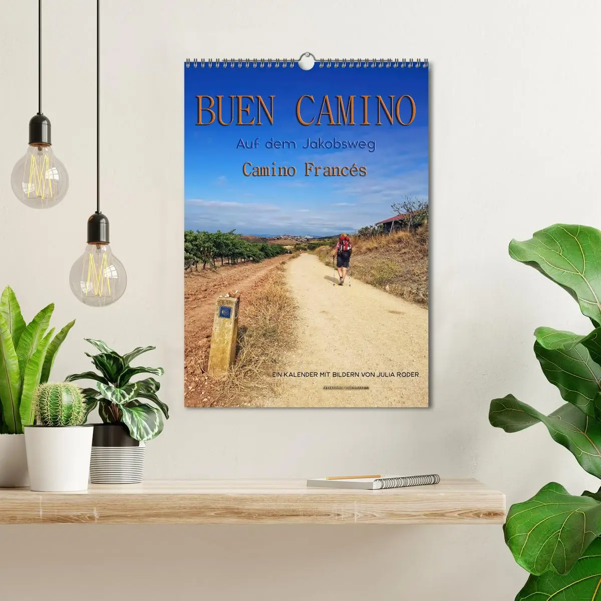 Bild: 9783516398595 | Buen Camino - Auf dem Jakobsweg - Camino Francés (Wandkalender 2026...