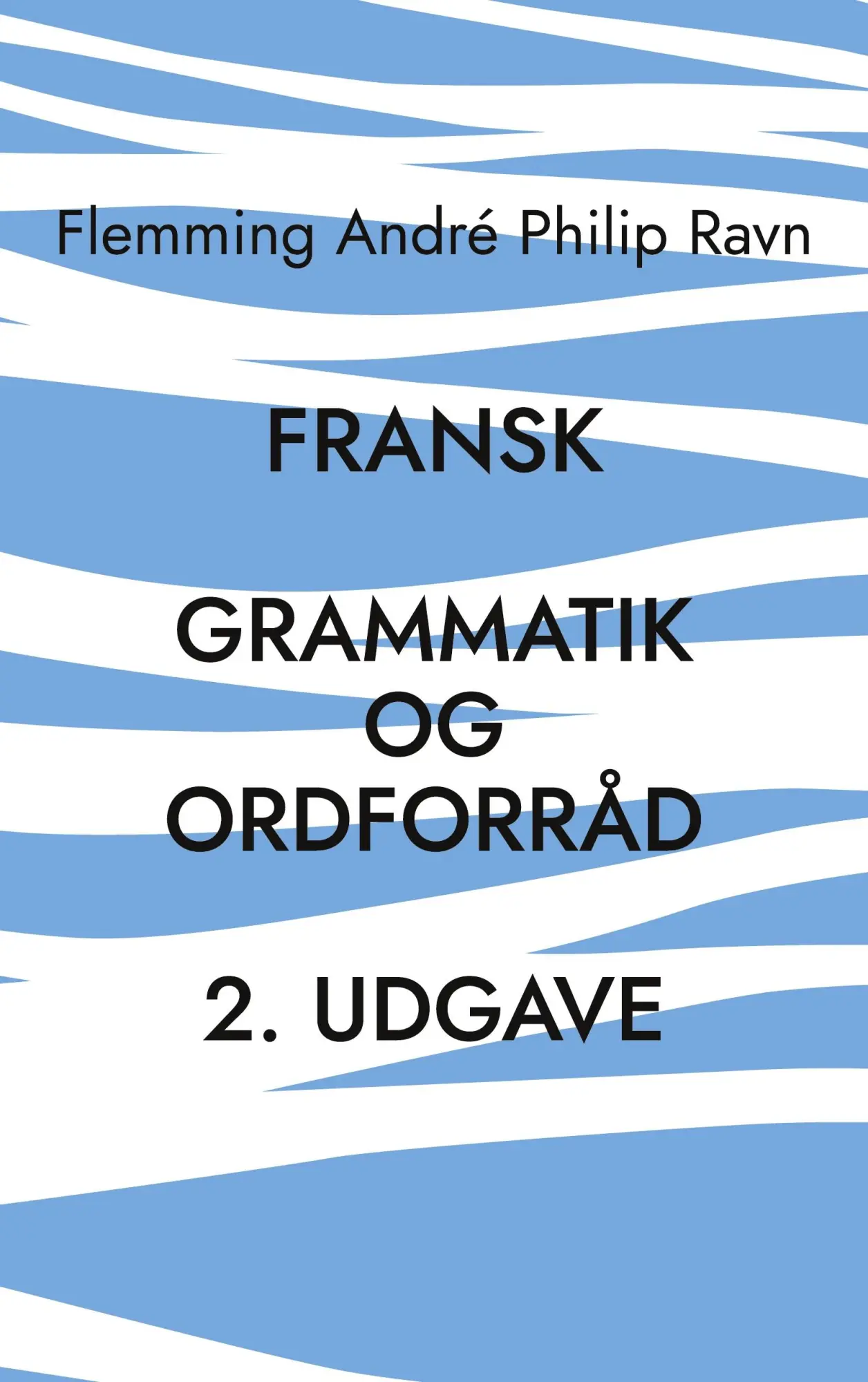 Fransk grammatik og ordforråd, 2. udgave | preigu