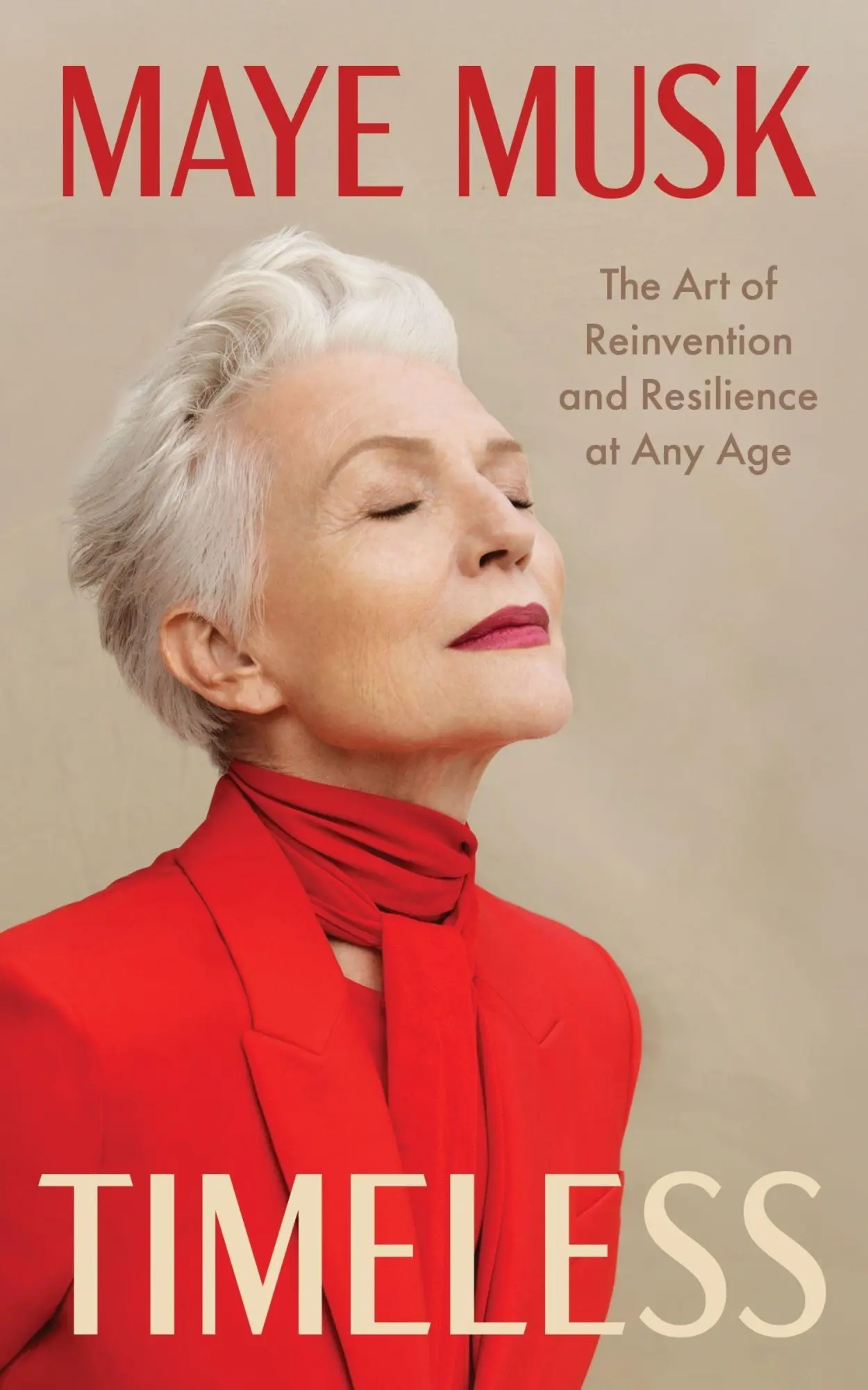 Cover: 9780063478695 | Timeless | The Art of Reinvention and Resilience at Any Age | Musk