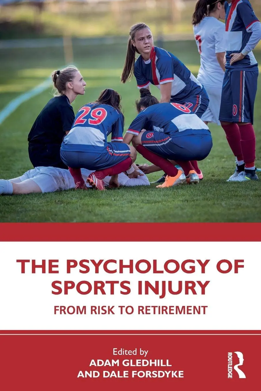 Cover: 9780367028695 | The Psychology of Sports Injury | From Risk to Retirement | Buch