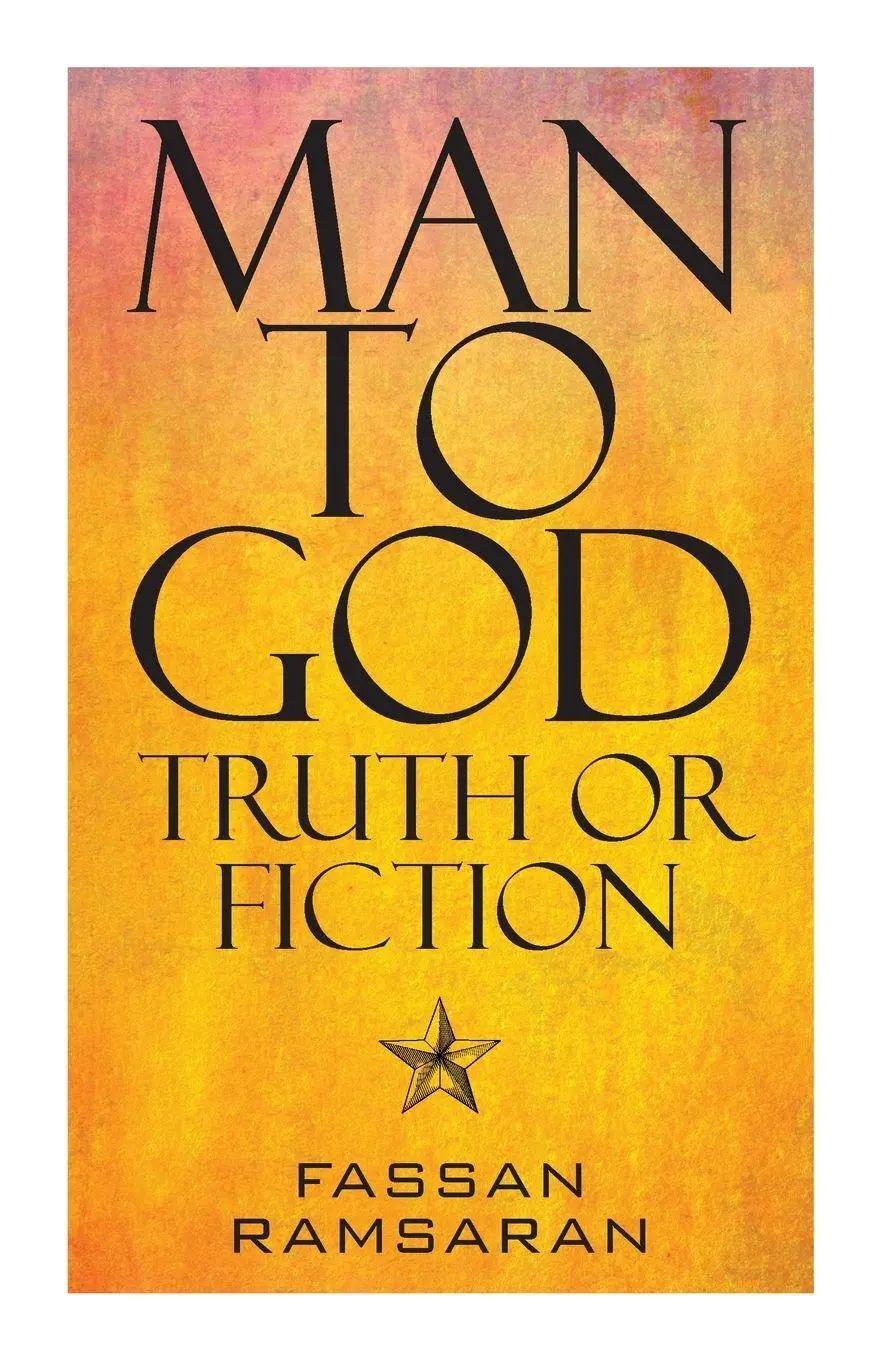Cover: 9781525568695 | Man to God | Truth or Fiction | Fassan Ramsaran | Taschenbuch | 2020