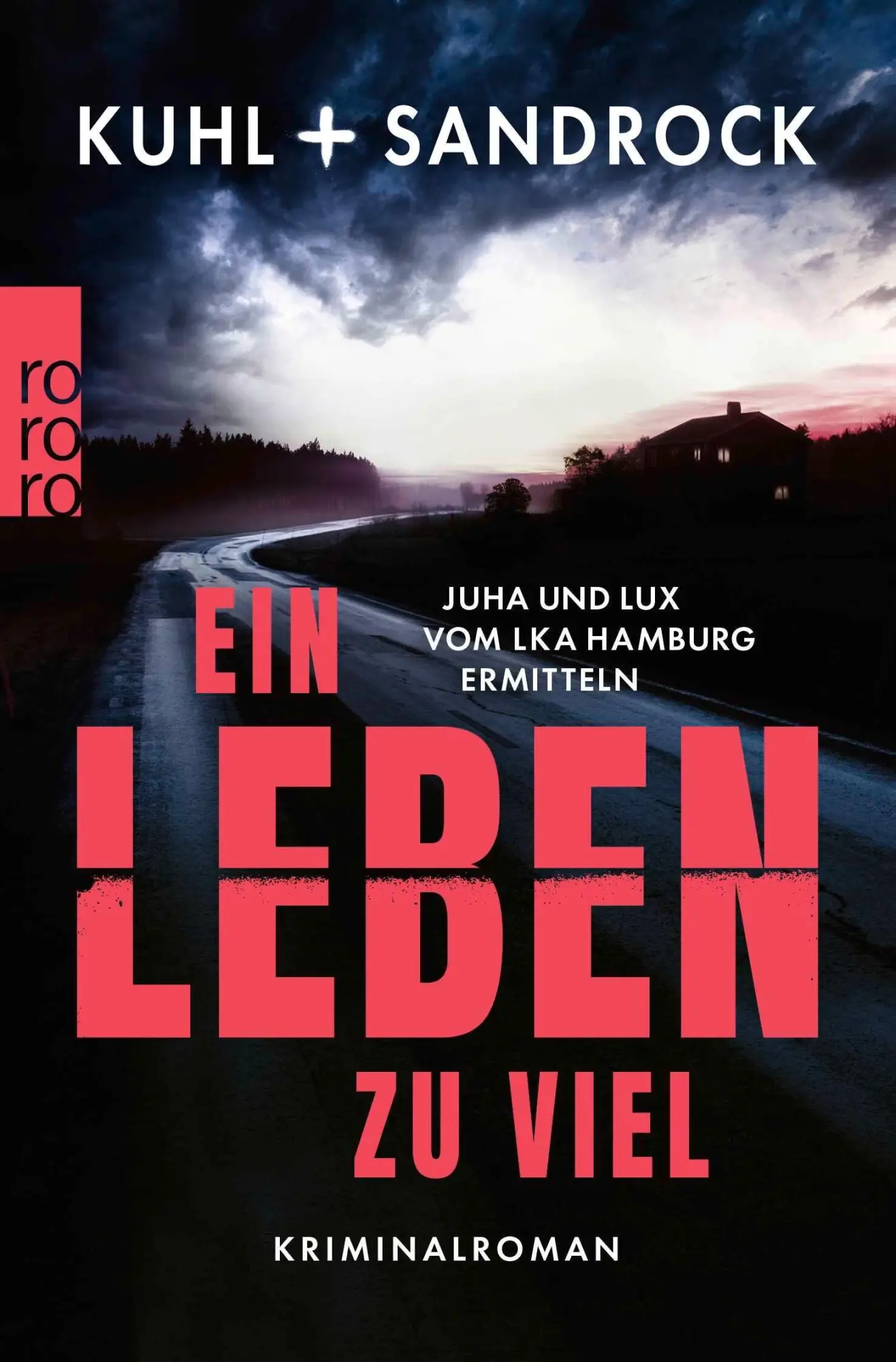 Cover: 9783499018695 | Ein Leben zu viel | Juha und Lux vom LKA Hamburg ermitteln | Buch