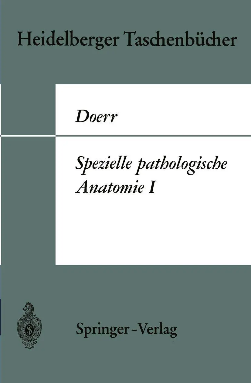 Cover: 9783540048695 | Spezielle pathologische Anatomie I | W. Doerr | Taschenbuch | xviii