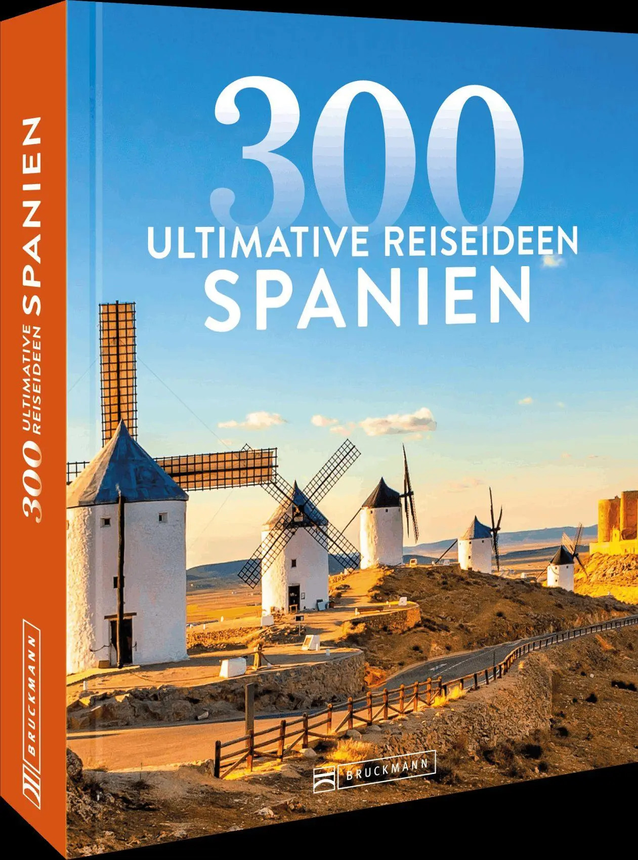 Cover: 9783734328695 | Spanien - 300 ultimative Reiseideen | Katharina Jahn | Taschenbuch