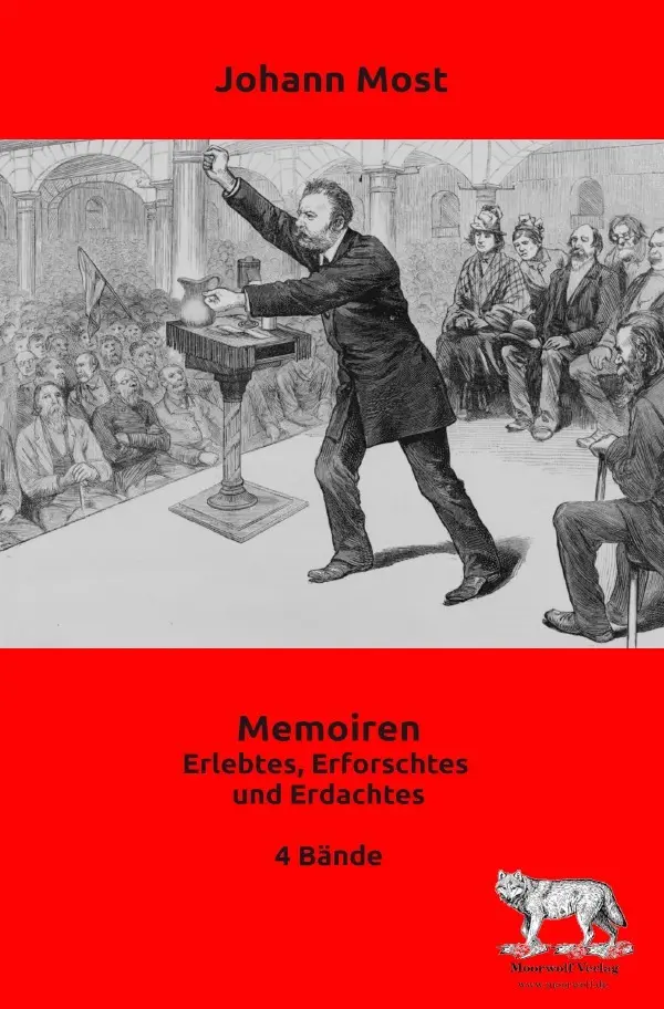 Cover: 9783759868695 | Memoiren | Erlebtes, Erforschtes und Erdachtes. DE | Johann Most