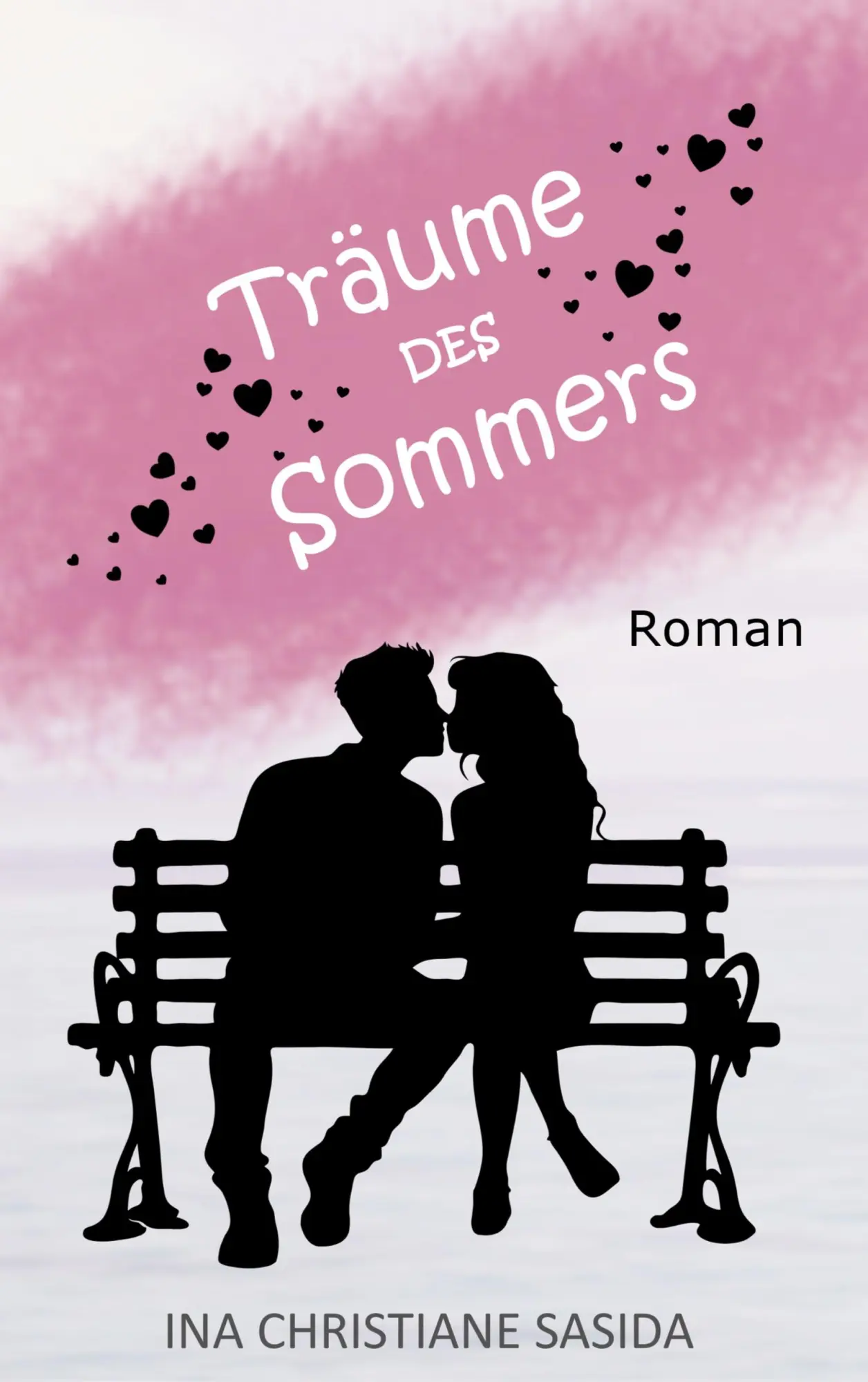 Cover: 9783769388695 | Träume des Sommers | Liebesroman | Ina Christiane Sasida | Taschenbuch