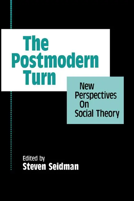 Cover: 9780521458795 | The Postmodern Turn | New Perspectives on Social Theory | Seidman