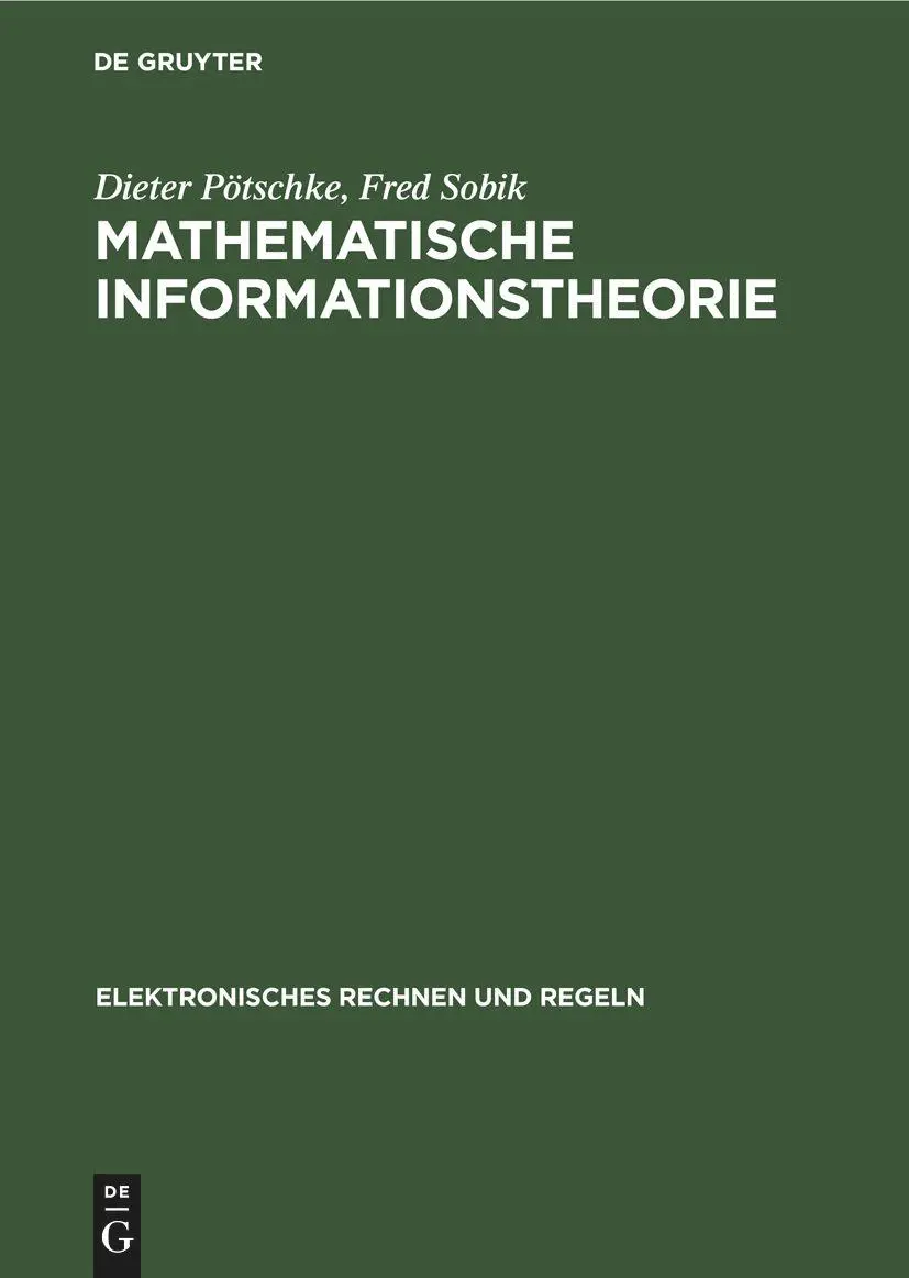 Cover: 9783112598795 | Mathematische Informationstheorie | Probleme und neuere Ergebnisse