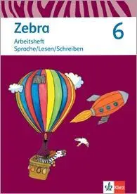 Cover: 9783122708795 | Zebra 6. Arbeitsheft Sprache/Lesen/Schreiben Klasse 6. Ausgabe...
