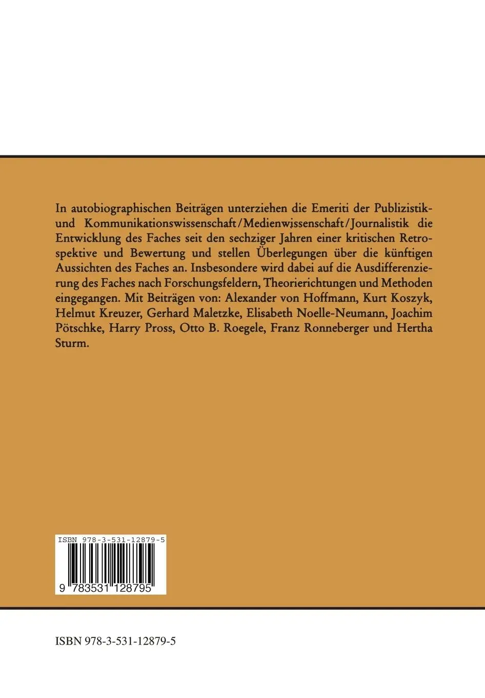 Rückseite: 9783531128795 | Kommunikationswissenschaft - autobiographisch | Arnulf Kutsch (u. a.)